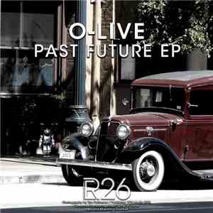 O-Live - Past Future EP