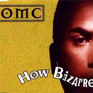 OMC - How Bizarre