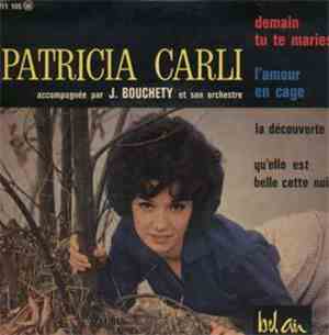 Patricia Carli Accompagnée Par Jean Bouchéty Et Son Orchestre - Demain Tu T ...