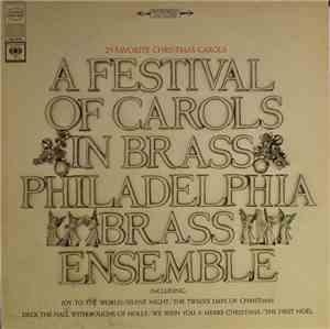 Philadelphia Brass Ensemble - A Festival Of Carols In Brass