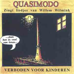 Quasimodo - Zingt Liedjes Van Willem Wilmink