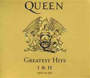 Queen - Greatest Hits I & II