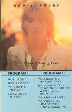 Rod Stewart - Foot Loose & Fancy Free