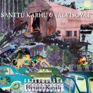 Santtu Karhu & Talvisovat - Hyvästit Karjala