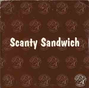 Scanty Sandwich - Because Of You