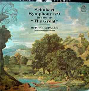 Schubert - Otto Klemperer And The Philharmonia Orchestra - Symphony No. 9 I ...