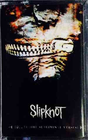 Slipknot - Vol. 3: (The Subliminal Verses)