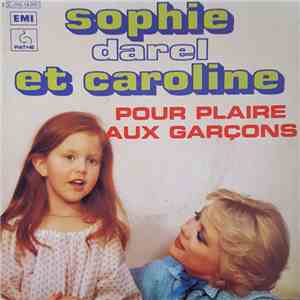 Sophie Darel - Pour Plaire Aux Garçons