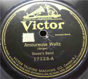 Sousa's Band / Arthur Pryor's Band - Amoureuse Waltz / Blue Danube Waltz