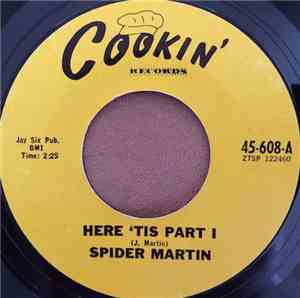 Spider Martin - Here 'Tis