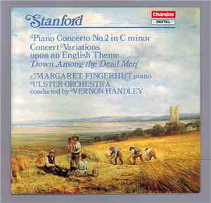 Stanford, Margaret Fingerhut, Ulster Orchestra, Vernon Handley - Piano Conc ...