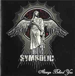 Symbolic  - Always Behind You