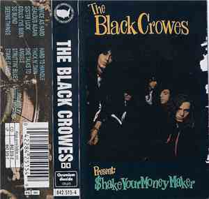 The Black Crowes - $hake Your Money Maker