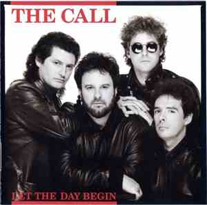 The Call - Let The Day Begin