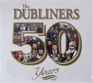 The Dubliners - 50 Years
