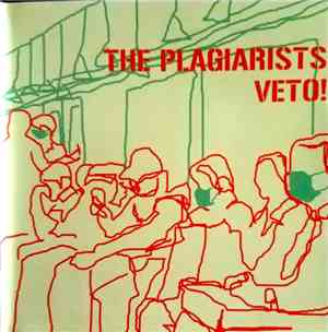 The Plagiarists - Veto!