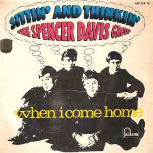 The Spencer Davis Group - Sittin' And Thinkin'