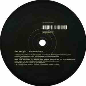 Tim Wright - Going Down / The Lunge