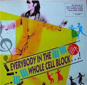 Various - Everybody In The Whole Cell Block...!