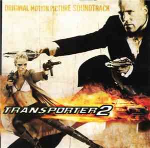 Various - Transporter 2 Original Soundtrack