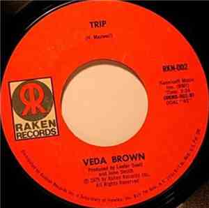 Veda Brown - I'm Loving Him Right / Trip