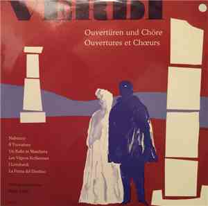 Verdi, Chor Und Orchester Der Wiener Staatsoper, Nello Santi - Ouvertüren U ...