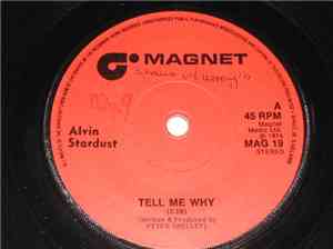 Alvin Stardust - Tell Me Why