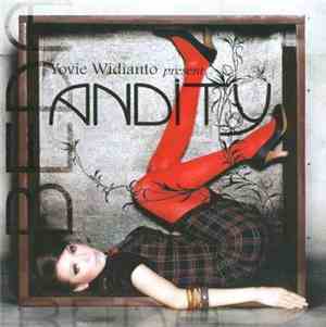 Andity - Yovie Widianto Present Andity