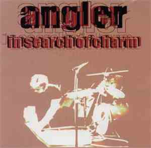 Angler - In Search Of Charm