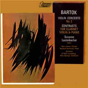 Bartok - Violin Concerto No. 2 / Contrasts For Clarinet And Piano