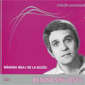 Benone Sinulescu - Mândra Mea-i De La Buzău