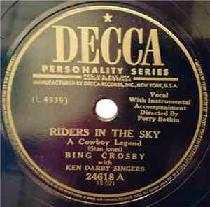 Bing Crosby - Riders In The Sky / Lullaby Land
