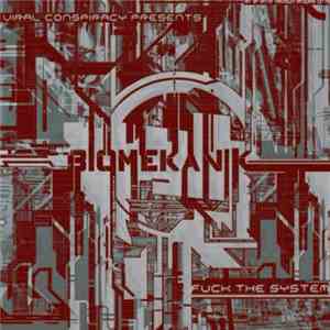 Biomekanik - Fuck The System