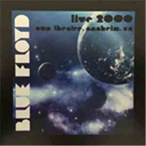 Blue Floyd - Live 2000: Sun Theatre, Anaheim