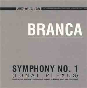 Branca - Symphony No. 1 (Tonal Plexus)