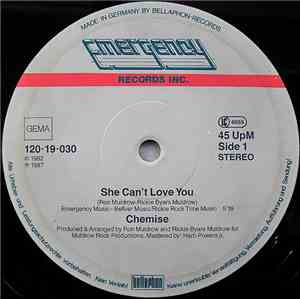 Chemise - She Can't Love You