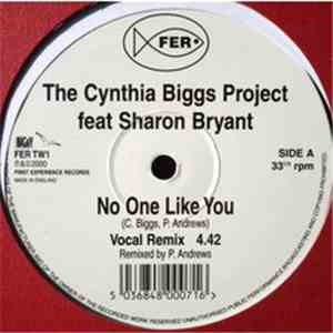 Cynthia Biggs Project The Feat. Sharon Bryant - No One Like You