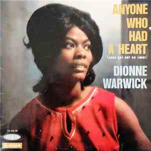 Dionne Warwick - Anyone Who Had A Heart
