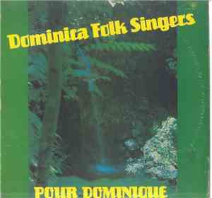 Dominica Folk Singers - Pour Dominique