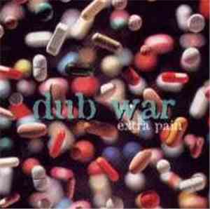 Dub War - Extra Pain