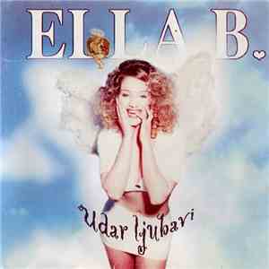 Ella B. - Udar Ljubavi