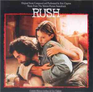 Eric Clapton - Music From The Motion Picture Soundtrack Rush