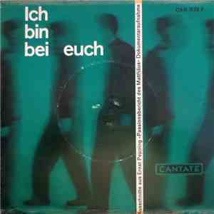 Ernst Pepping - Ich Bin Bei Euch - Ausschnitte Des Passionsbericht Des Matthäus