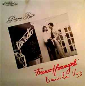 Franco Arcangeli & Daniela Vos - Piano Bar Tuxedo
