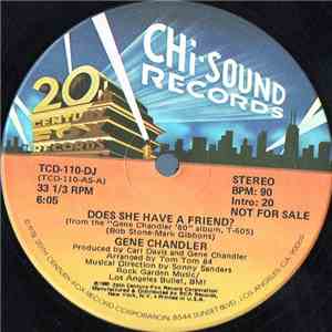 Gene Chandler - Does She Have A Friend?