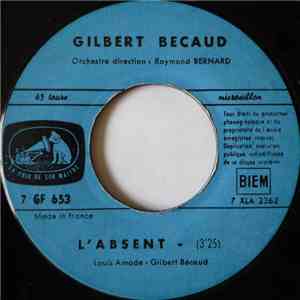 Gilbert Bécaud - L'Absent / Galilée