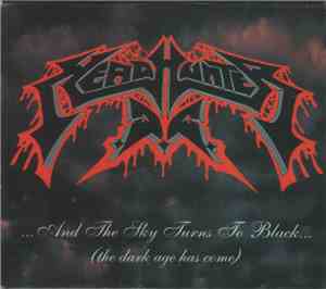 Headhunter D.C. - ...And The Sky Turns To Black... (The Dark Age Has Come)