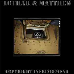 Lothar & Matthew - Copyright Infringement