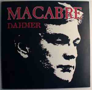 Macabre - Dahmer