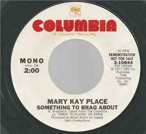 Mary Kay Place - Something To Brag About
